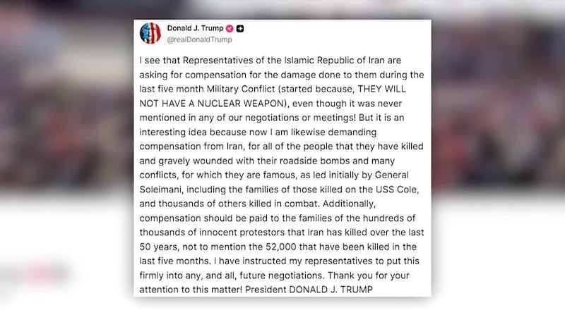 President Trump posted on Truth Social that he is demanding Iran issue compensation for the...